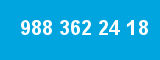 988 362 24 18